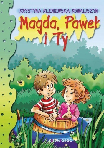 Magda, Paweł i Ty, Krystyna Kleniewska-Kowaliszyn