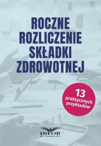 ROCZNE ROZLICZENIE SKŁADKI ZDROWOTNEJ