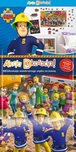 Akcja Dekoracja. Strażak Sam, praca zbiorowa