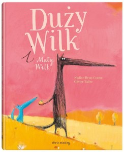 DUŻY WILK I MAŁY WILK