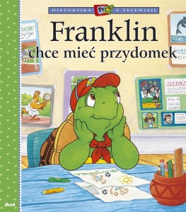 FRANKLIN CHCE MIEĆ PRZYDOMEK