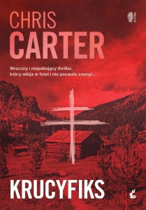 ROBERT HUNTER T.1 KRUCYFIKS, CHRIS CARTER