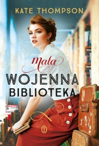 MAŁA WOJENNA BIBLIOTEKA, KATE THOMPSON