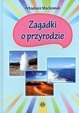 Zagadki o przyrodzie, Arkadiusz Maćkowiak