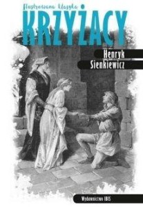 ILUSTROWANA KLASYKA. KRZYŻACY TW IBIS