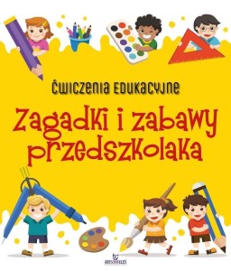 ĆWICZENIA EDUKACYJNE. ZAGADKI I ZABAWY...