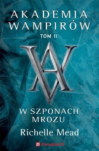 AKADEMIA WAMPIRÓW T.2 W SZPONACH MROZU