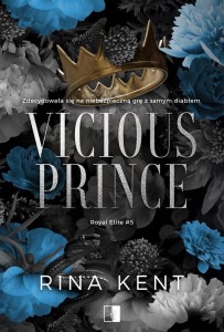 VICIOUS PRINCE, RINA KENT