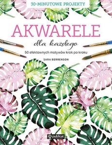 AKWARELE DLA KAŻDEGO, SARA BERRENSON