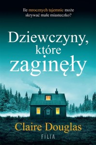 DZIEWCZYNY, KTÓRE ZAGINĘŁY