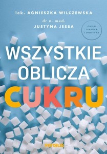 WSZYSTKIE OBLICZA CUKRU