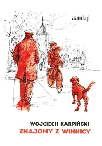 Znajomy z winnicy, Wojciech Karpiński