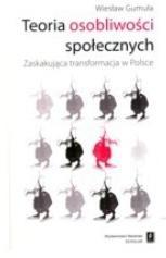 TEORIA OSOBLIWOŚCI SPOŁECZNYCH, WIESŁAW GOMUŁA