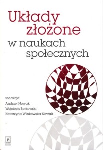 UKŁADY ZŁOŻONE W NAUKACH SPOŁECZNYCH