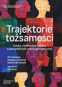TRAJEKTORIE TOŻSAMOŚCI, PRACA ZBIOROWA
