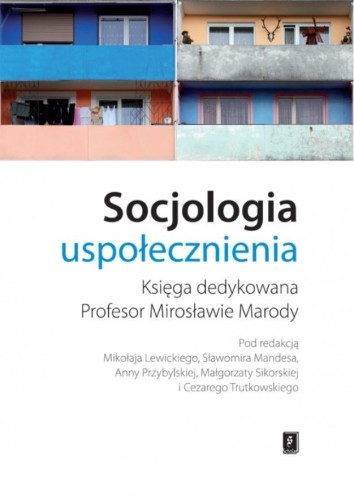 Socjologia uspołecznienia, praca zbiorowa