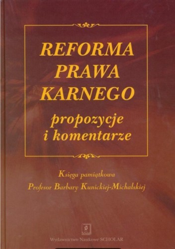 Reforma prawa karnego, praca zbiorowa