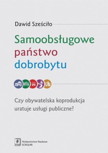 Samoobsługowe państwo dobrobytu, Dawid Sześciło