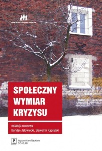 SPOŁECZNY WYMIAR KRYZYSU