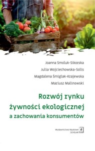 ROZWÓJ RYNKU ŻYWNOŚCI EKOLOGICZNEJ A ZACHOWANIA...