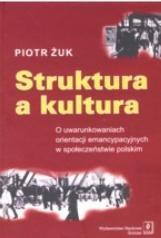 Struktura a kultura, Piotr Żuk