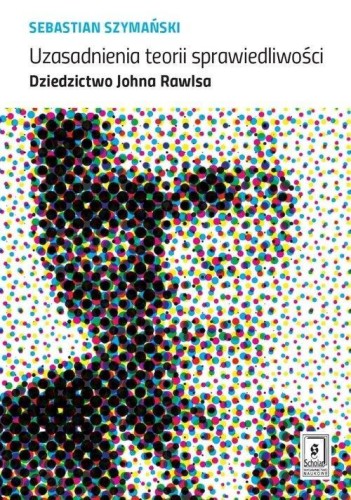 Uzasadnienia teorii sprawiedliwości