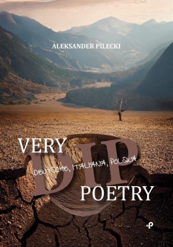 Very DIP poetry, Aleksander Pilecki