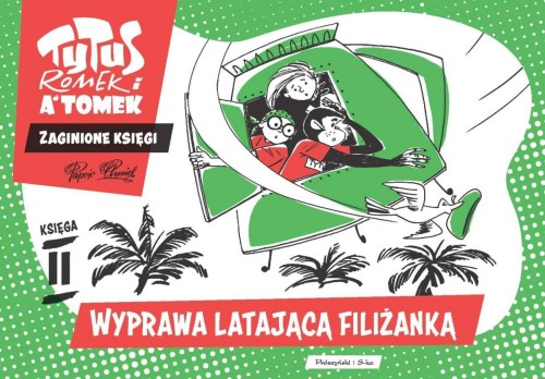 Tytus, Romek i A'Tomek. Wyprawa latającą filiżanką