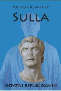 SULLA OSTATNI REPUBLIKANIN, ARTHUR KEAVENEY
