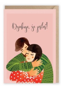 KARTKA OKOLICZNOŚCIOWA DZIĘKUJĘ, ŻE JESTEŚ K025