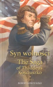 SYN WOLNOŚCI CZ.1 W. POL-ANG, ROBERT KOŚCIUSZKO