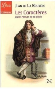 OU LES MOEURS DE CE SIECLE, JEAN DE LA BRUYRE