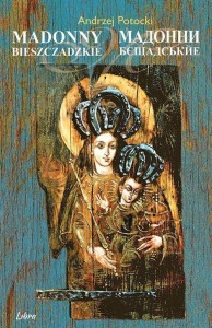 MADONNY BIESZCZADZKIE, ANDRZEJ POTOCKI