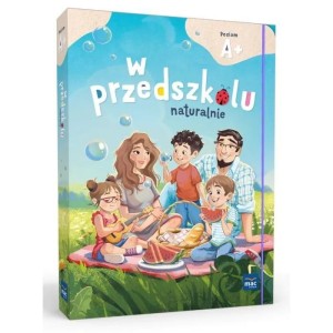 PAKIET: W PRZEDSZKOLU NATURALNIE. POZIOM A+