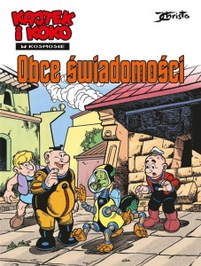 KAJTEK I KOKO W KSOMOSIE T.5 OBCE ŚWIADOMOŚCI