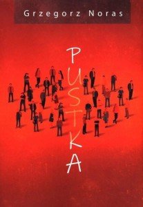 PUSTKA, GRZEGORZ NORAS