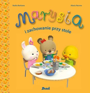 MARYSIA. MARYSIA I ZACHOWANIE PRZY STOLE