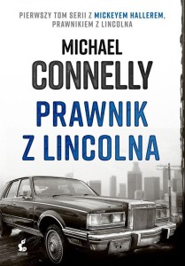 PRAWNIK Z LINCOLNA, MICHAEL CONNELLY