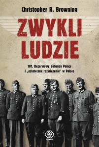 ZWYKLI LUDZIE 101 REZERWOWY BATALION POLICJI..