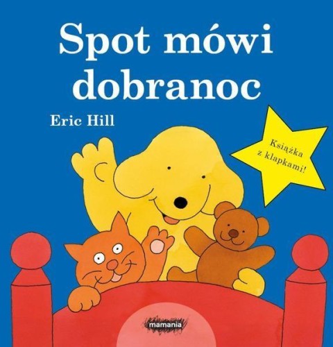 Spot mówi dobranoc, Eric Hill