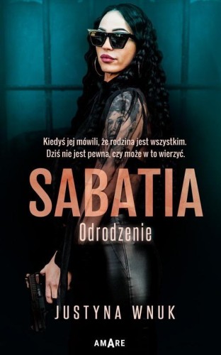 Sabatia. Odrodzenie, Justyna Wnuk
