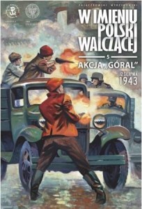 AKCJA GÓRAL. 12 SIERPNIA 1943