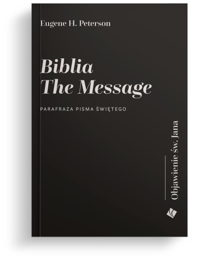 Biblia The Message. Objawienie św Jana