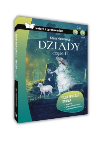 Dziady cz.2 z opracowaniem TW SBM, Adam Mickiewicz