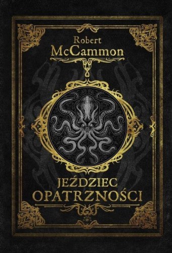 Jeździec opatrzności, Robert McCammon