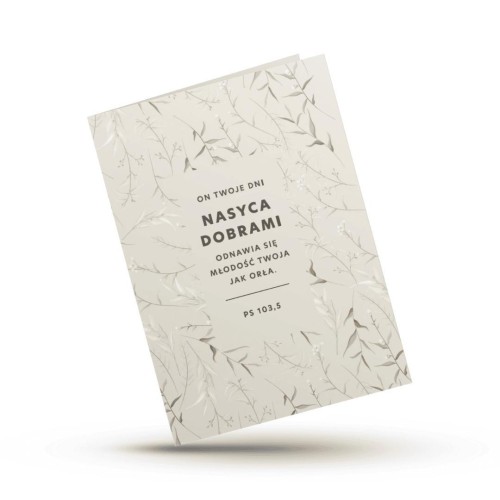 Kartka składana - On Twoje dni nasyca