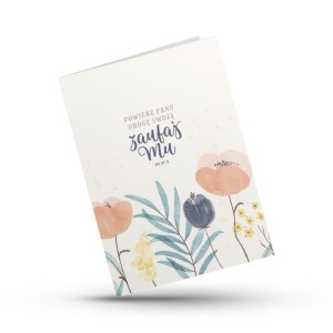 KARTKA SKŁADANA - POWIERZ PANU DROGĘ - KWIAT
