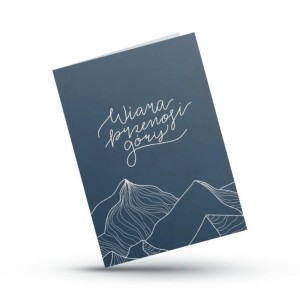 KARTKA SKŁADANA - WIARA GÓRY PRZENOSI - GRANAT