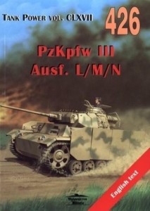 PZKPFW III AUSF. L/M/N. TANK POWER VOL. CLXVII 426