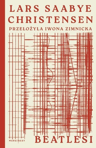 Beatlesi, Lars Saabye Christensen